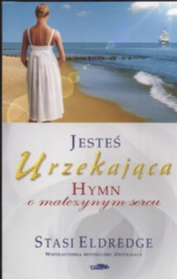 Jesteś urzekająca. Hymn o matczynym sercu